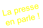 La presse  en parle !